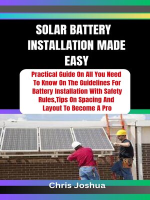 cover image of SOLAR BATTERY  INSTALLATION MADE EASY